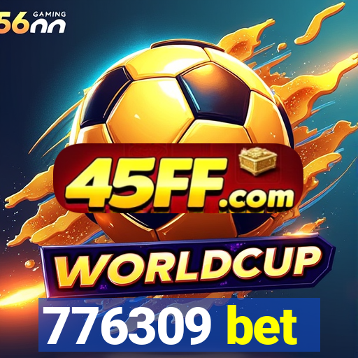 776309 bet